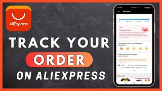 How to Track Order On AliExpress