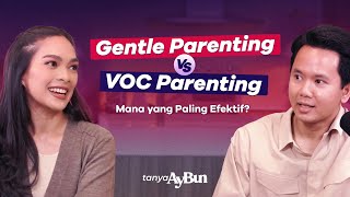 Gentle Parenting vs VOC Parenting: Mana yang Paling Efektif?