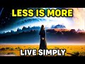 Why Less is Actually More: The Patch to a Richer Life | Minimalist Philosophy