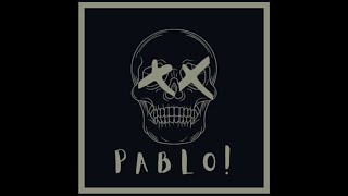 Pablo! - Ayuh bangkit!