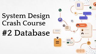 #2 Database | System Design Crash Course