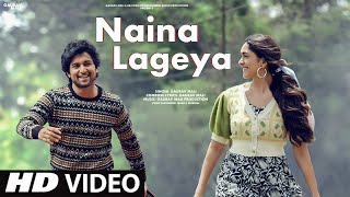 Naina Lageya - Romantic Hindi Song | Love Story | Latest Hindi Song 2024 | Hindi Video Song