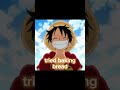 luffy trying to bake bread #anime #edit #shorts #one piece #luffy