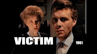 In Colour! - VICTIM, 1961. FULL MOVIE