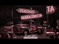 teacher mkavu makilometa official audio