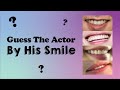 KDRAMA QUIZ | Guess That Korean Actor By His Smile 배우 퀴즈