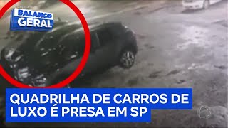 Quadrilha que roubava carros de luxo em SP é desmantelada durante operação