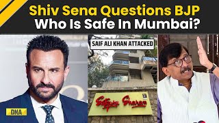 Saif Ali Khan Attacked, Shiv Sena Questions Mumbai Police: 'If Celebs Aren't Safe Then Who Is?'