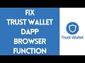 How To Fix Trust Wallet DApp Browser Function on iOS