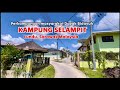 Kampung Selampit, Lundu, Sarawak Malaysia #2024 #sarawak #borneo #selampitlundu