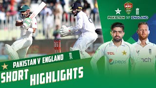 Short Highlights | Pakistan vs England | 1st Test Day 3 | PCB | MY1T