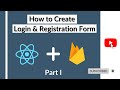 Create a Login and Registration Form in React JS