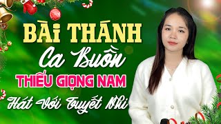 Karaoke Bài Thánh Ca Buồn 🎄 Thiếu Giọng Nam ❄ Song Ca Với Tuyết Nhi