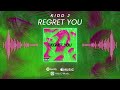 Kidd J -  Regret You