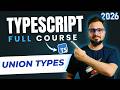 TypeScript Tutorial #21 - Union Types in TypeScript