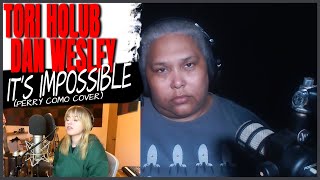 Tori Holub \u0026 Dan Wesley - It's Impossible (Perry Como cover) - Reaction