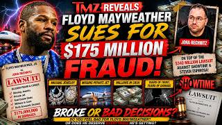 Floyd Mayweather Jr's New Lawsuit Exposes How Floyd Got Finessed Out of Hundreds of Millions