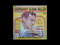 glenn miller and his orchestra – the legendary glenn miller vol. 1 lp album