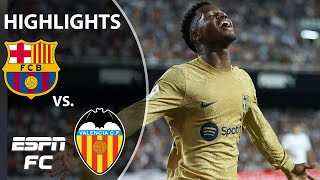 Valencia vs. Barcelona | LaLiga Highlights | ESPN FC