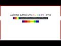Rainbow Animated Button Hover Effects Using HTML & CSS !