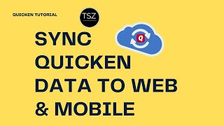 Setup Quicken for Web \u0026 Mobile to Sync Data