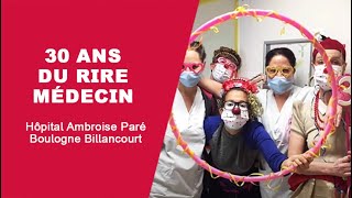 #30AnsRireMédecin à l'Hôpital Ambroise Paré AP-HP