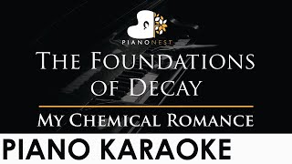 My Chemical Romance - The Foundations of Decay - Piano Karaoke Instrumental Cover with Lyrics