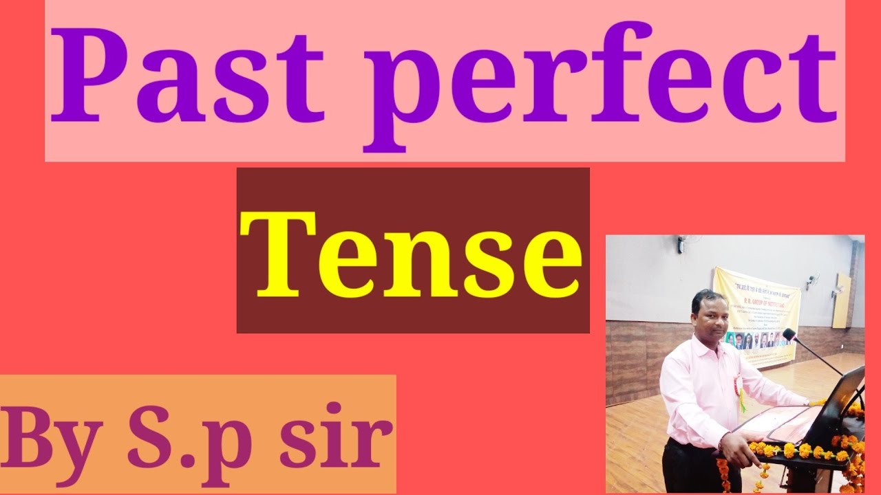 Past Perfect Tense - YouTube