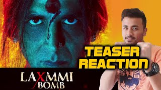 Laxmmi Bomb Teaser | Reaction | Akshay Kumar | Raghava Lawrence Film