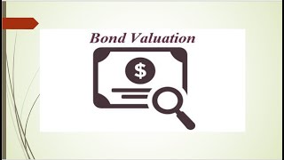 2nd_Bond Valuation: Valuation of Bond