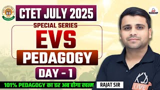 CTET EXAM 2025 | Special Series EVS PEDAGOGY | CLASS- 01 | By Rajat Sir@KDLiveTeaching​