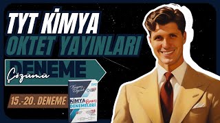 OKTET YAYINCILIK 48'Lİ TYT  KİMYA DENEMESİ-15.,20.