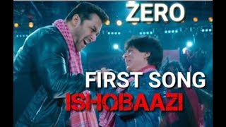 Zero : ISSAQBAZI Video Song /Shah Rukh Khan, Salman Khan, Anushka Sharma, Katrina Kaif /AHIR vines