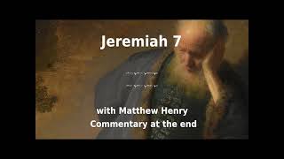🔥  "Divine Retribution! Jeremiah 7 plus Bible Commentary.  ☠️