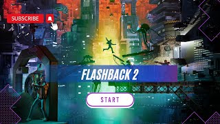 Flashback 2 Review - very weak sequel
