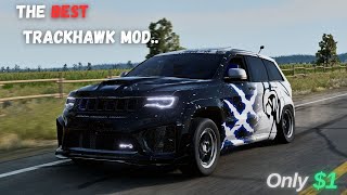 I Got The Best Trackhawk Mod In BeamNG Drive For 1 Dollar