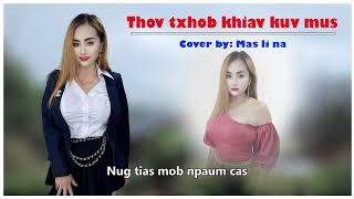 thov txhob khiav ntawm kv mus by: MASLISNAS