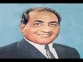 Dard E Dil Dard E Jigar - Mohammad Rafi