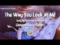 Nightcore - The Way You Look at Me Song by Christian Bautista (Jenzen Guino Cover)