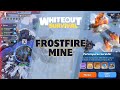 FROSTFIRE MINE [EVL] Kitty - WHITEOUT SURVIVAL