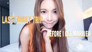 결혼하기 전 마지막으로 떠난 가족여행 Last Family Trip Before I Get Married