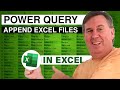 Excel - Combine All Workbooks From a Folder Using Power Query - Episode 2077