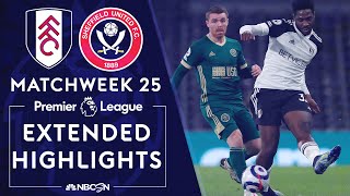 Fulham v. Sheffield United | PREMIER LEAGUE HIGHLIGHTS | 2/20/2021 | NBC Sports