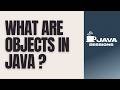 Objects in Java Explained | State, Behavior, Identity & Object Creation | Java Tutorial | Ch14