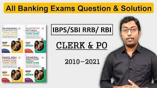Banking Books || Previous Year Solved Paper & Solution (2010-21) For IBPS/ SBI/ RRB/ RBI Clerk & PO
