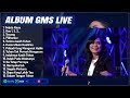 sejuta rasa gms live full album terbaik 2024 lirik kau 1 2 3... lagu rohani terbaru 2024