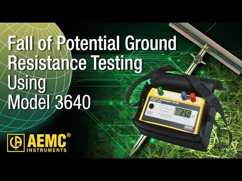AEMC® - 3640 Fall Of Potential Testing - How-To AEMC® - 3640 Fall Of Potential Testing - How-To