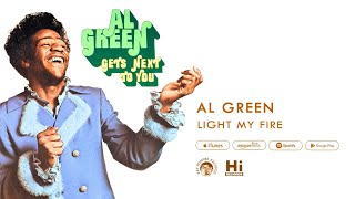 Al Green - Light My Fire (Official Audio)