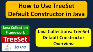 How to Use TreeSet Default Constructor in Java | Java Collection Framework