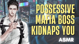 Possessive Mafia Boss Kidnaps You To Submission! ‐ ASMR Boyfriend!